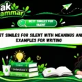 Best Similes for Silent With Meanings and Examples for Writing