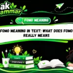FOMO Meaning in Text_ What Does FOMO Really Means