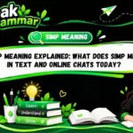 Simp Meaning Explained_ What Does Simp Mean in Text and Online Chats Today_