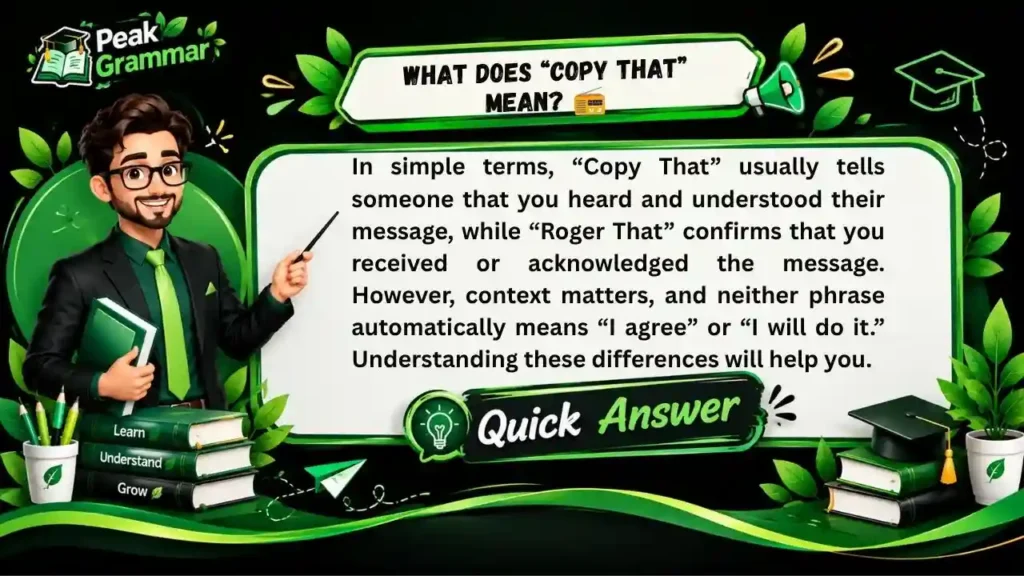What Does “Copy That” Mean_ 📻