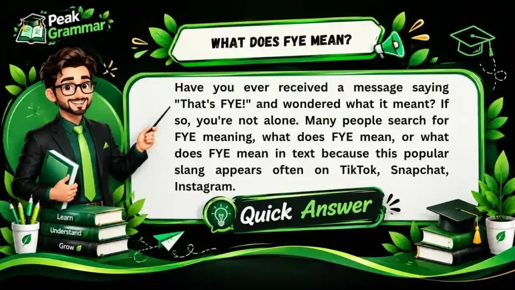 What Does FYE Mean
