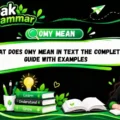 What Does OMY Mean in Text The Complete Guide With Examples