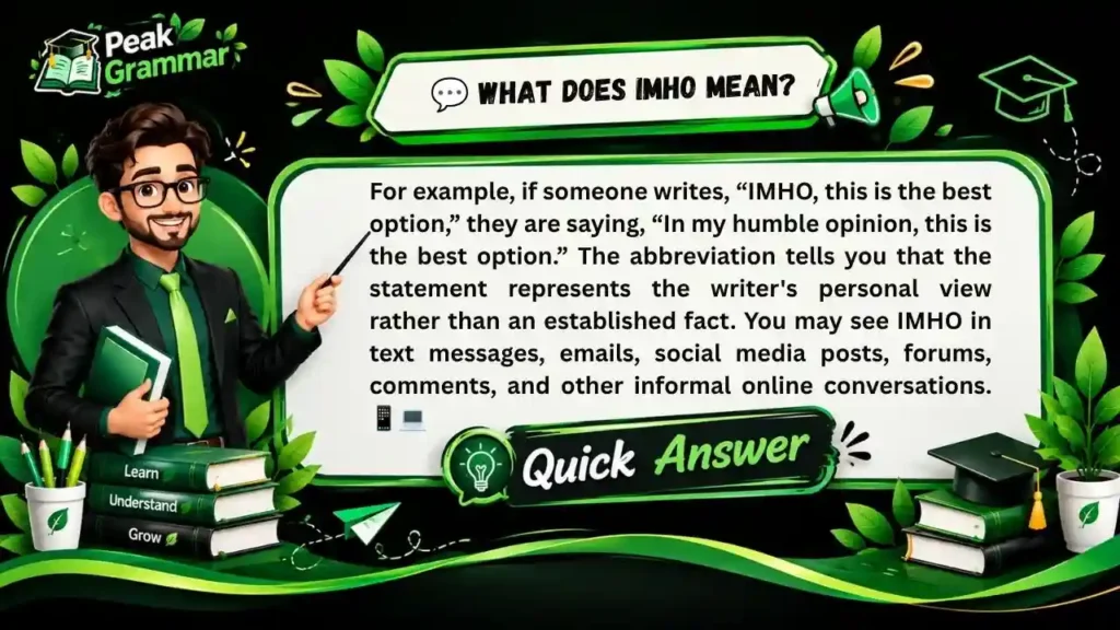 💬 What Does IMHO Mean