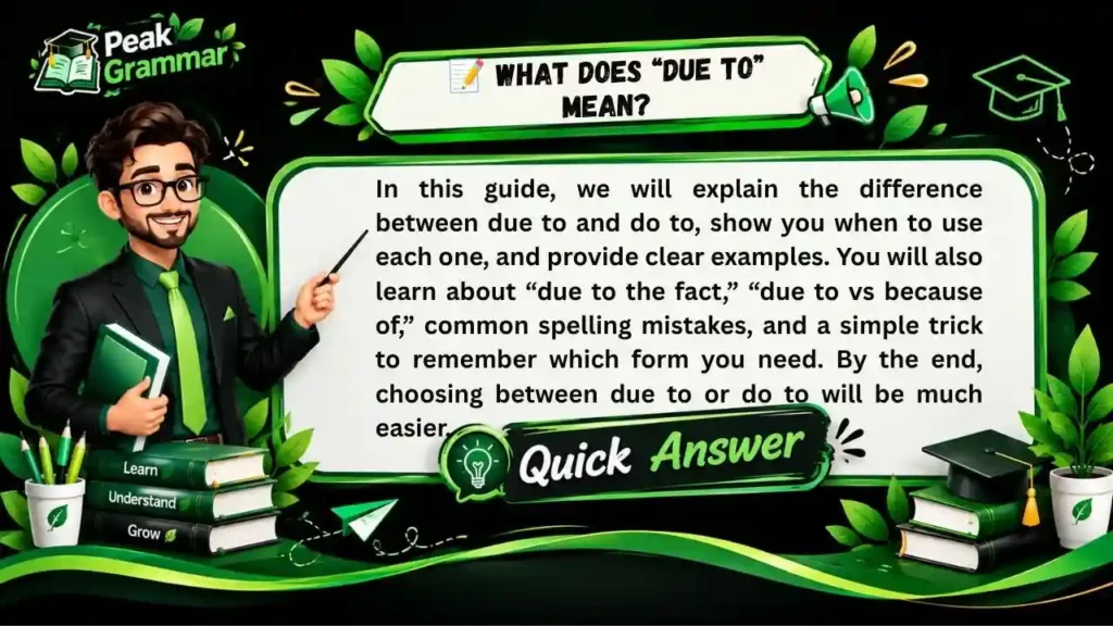 📝 What Does “Due To” Mean