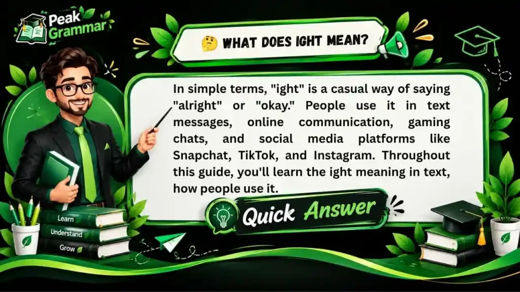 🤔 What Does Ight Mean