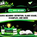 Aura Meaning_ Definition, Slang Usage, Examples, and More