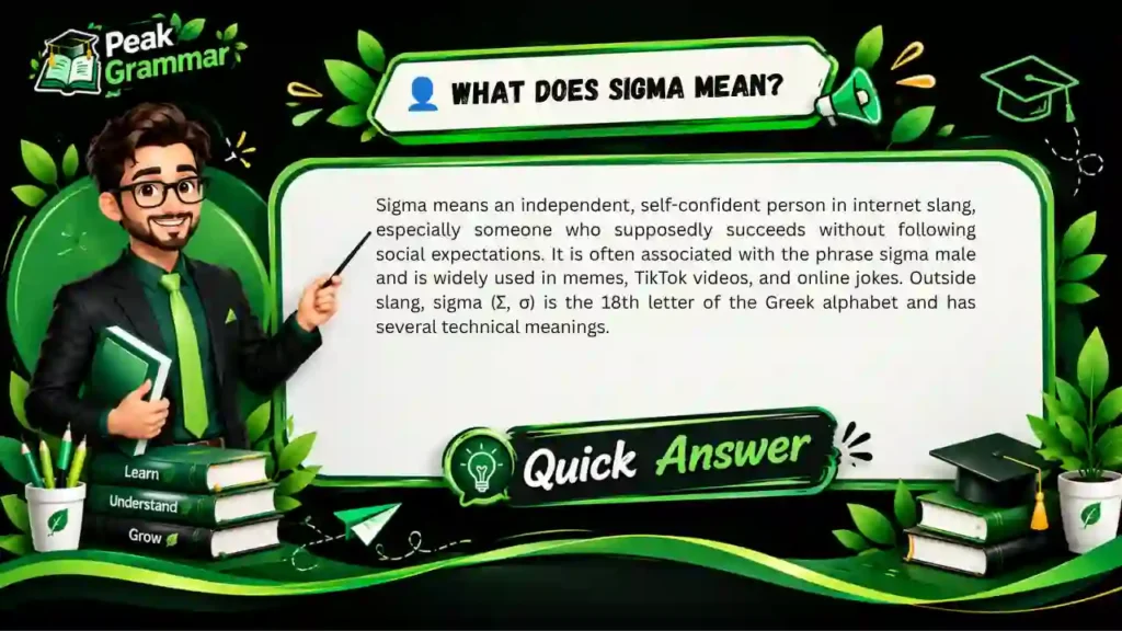 What Does Sigma Mean