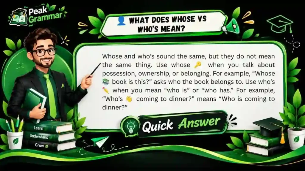 What Does Whose vs Who’s Mean