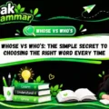 Whose vs Who’s_ The Simple Secret to Choosing the Right Word Every Time
